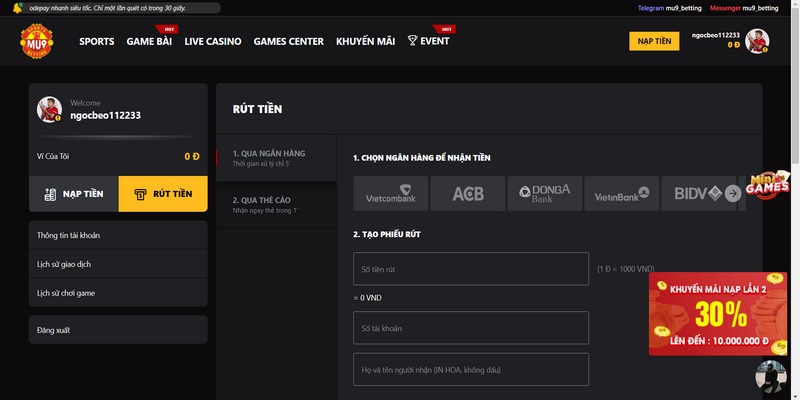 Rút tiền bằng ngân hàng tại MU9 thực hiện nhanh không tính phí